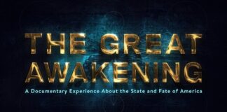 The Great Awakening – A Documentary About The State & Fate Of America